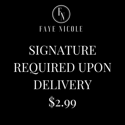 Signature Required upon Delivery